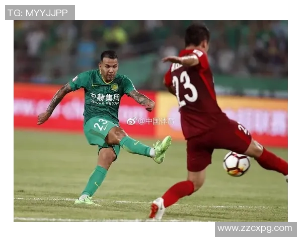 2018年国安与华夏幸福精彩对决回顾与分析