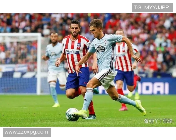 马德里竞技迎战塞尔塔前瞻分析及双方历史交锋回顾