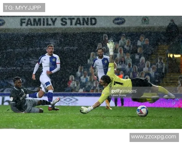 布莱克本对阵岗位精彩直播全程回顾与赛后分析